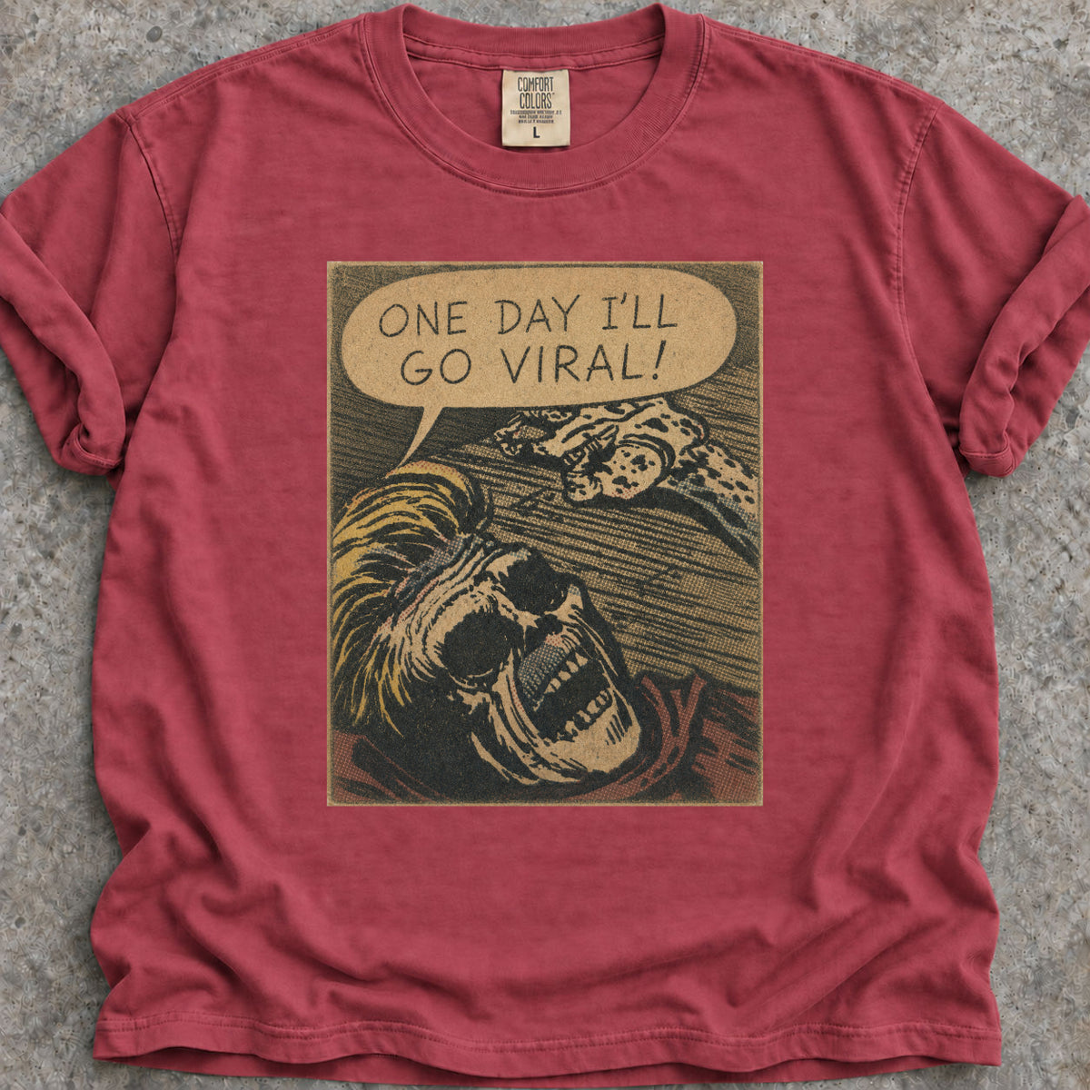 I'll Go Viral T-Shirt