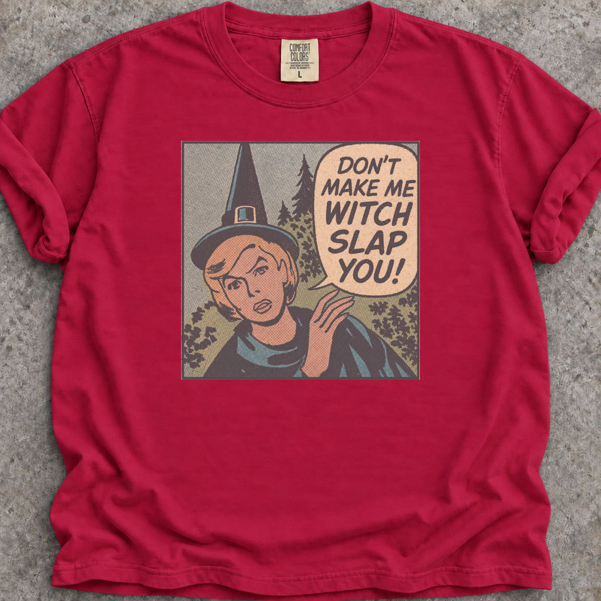Witch Slap T-Shirt