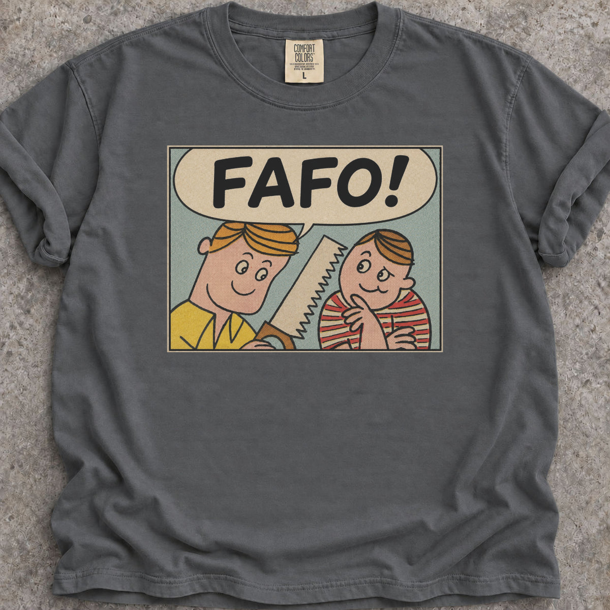 FAFO T-Shirt