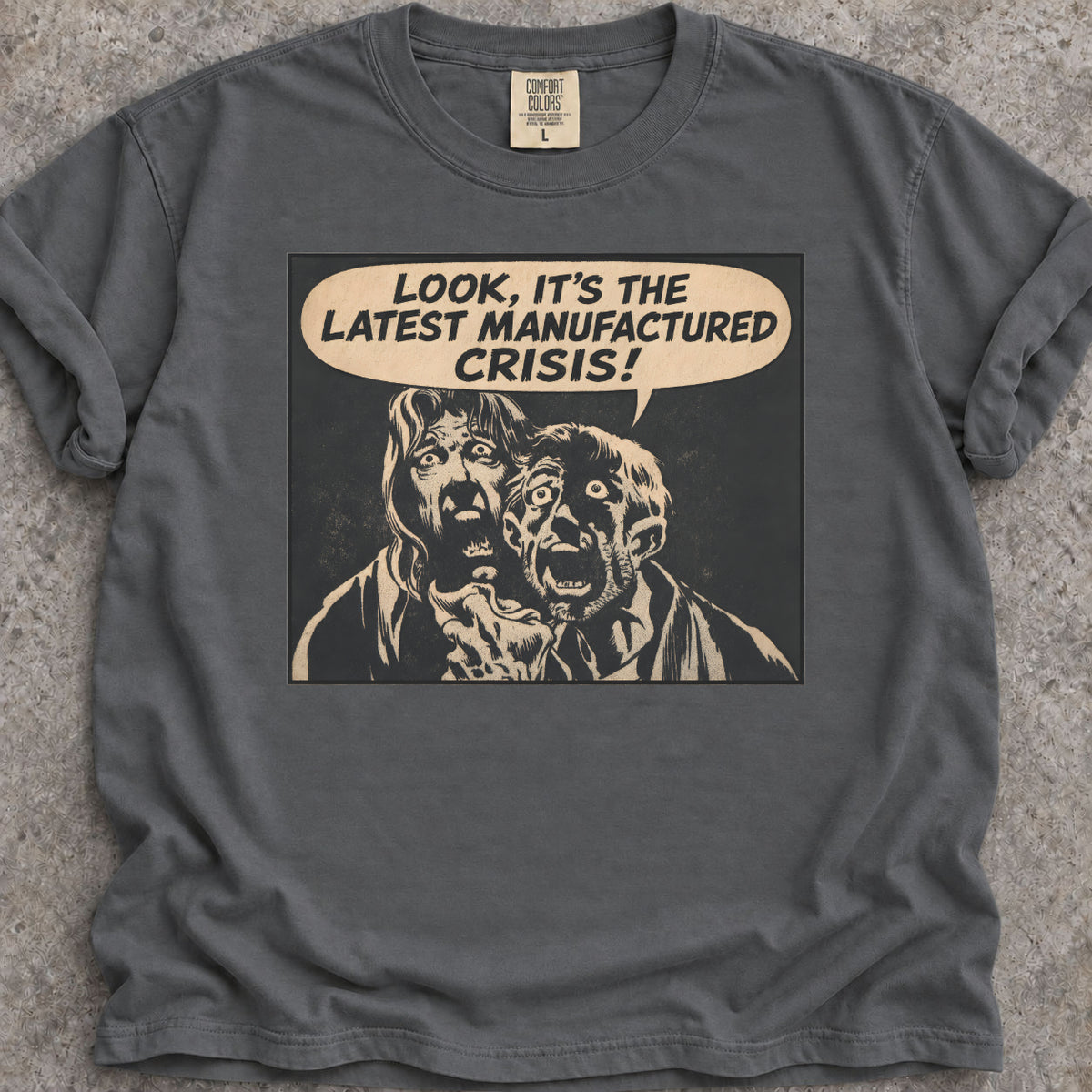 Manufactured Crisis T-Shirt