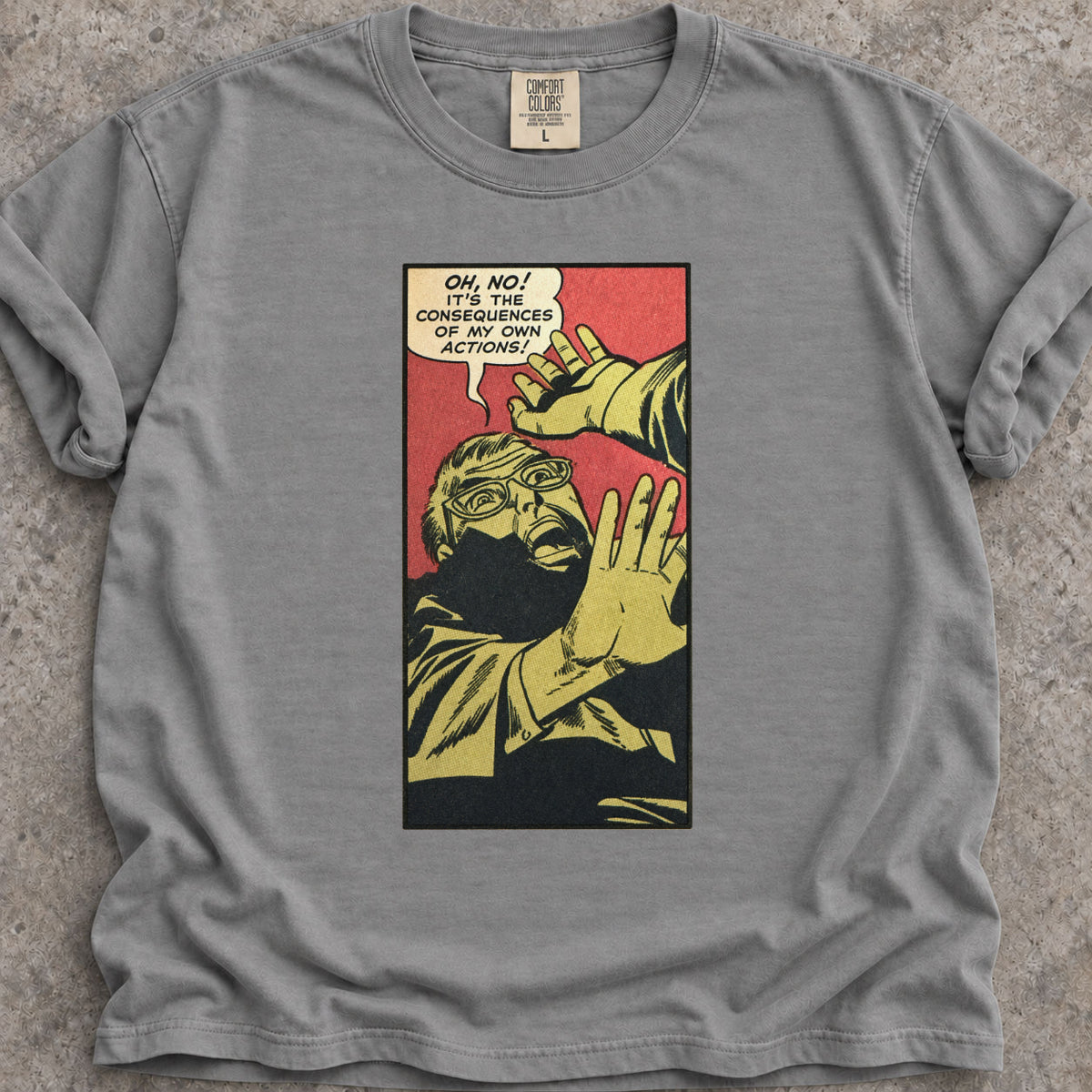 My Actions T-Shirt