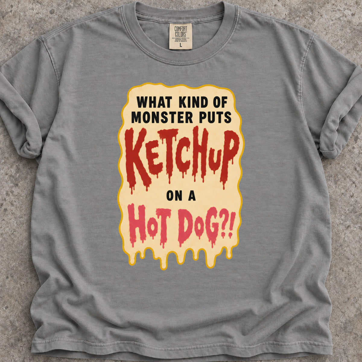 Ketchup On A Hotdog T-Shirt