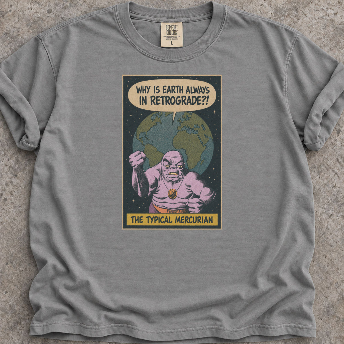 Earth In Retrograde T-Shirt