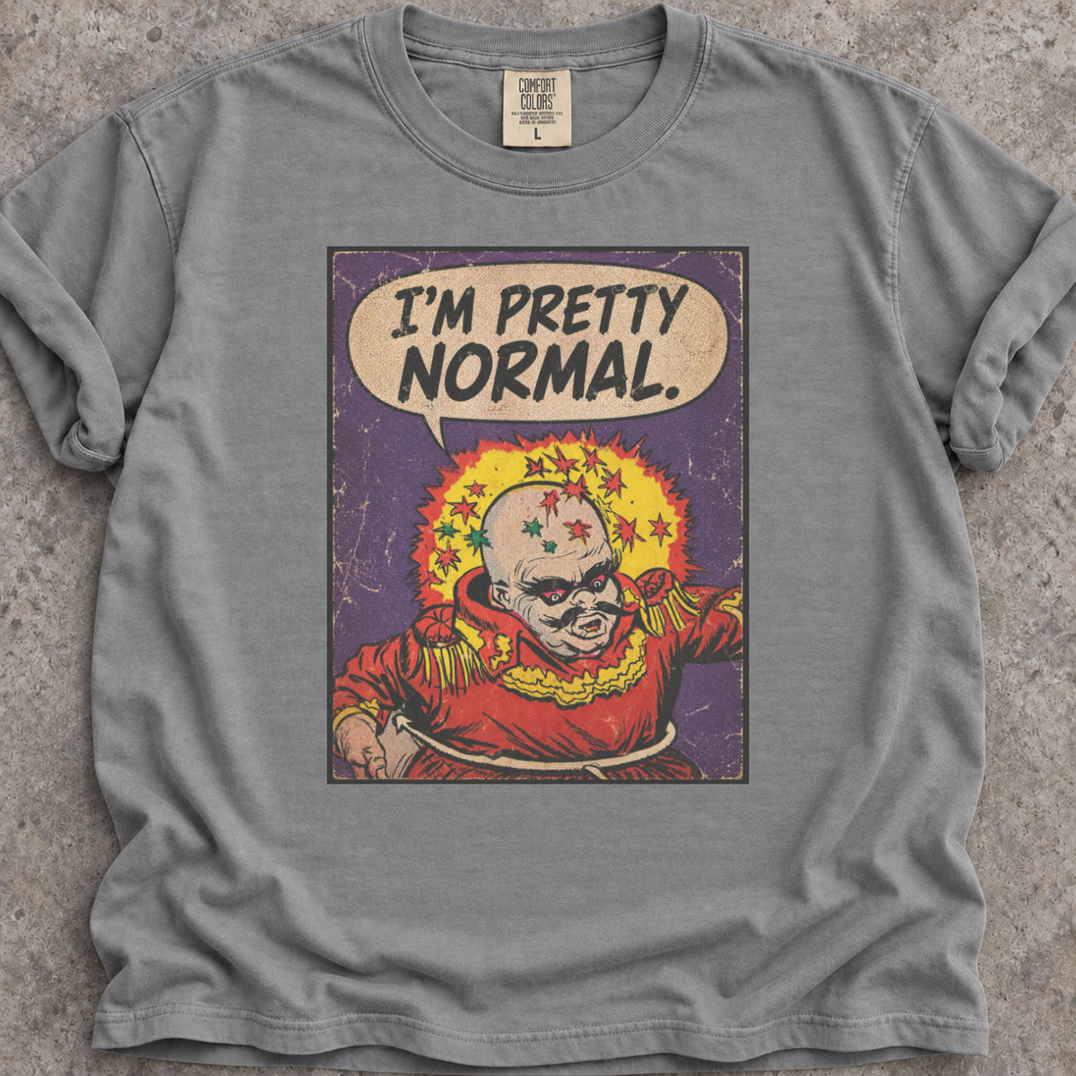 Pretty Normal T-Shirt