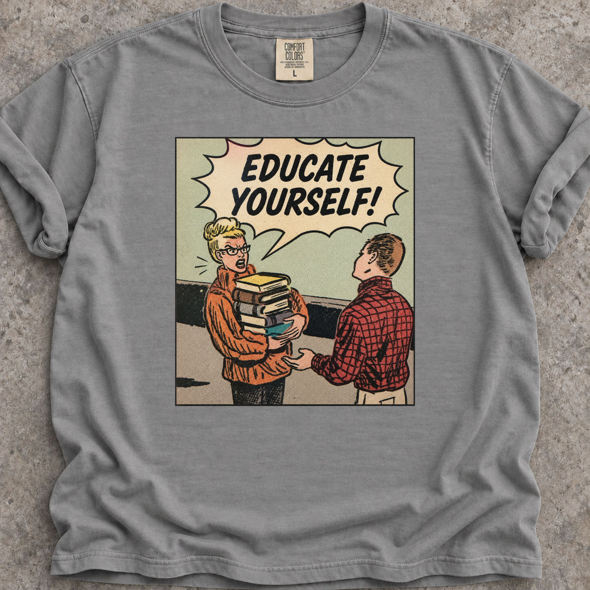 Educate Yourself! T-Shirt