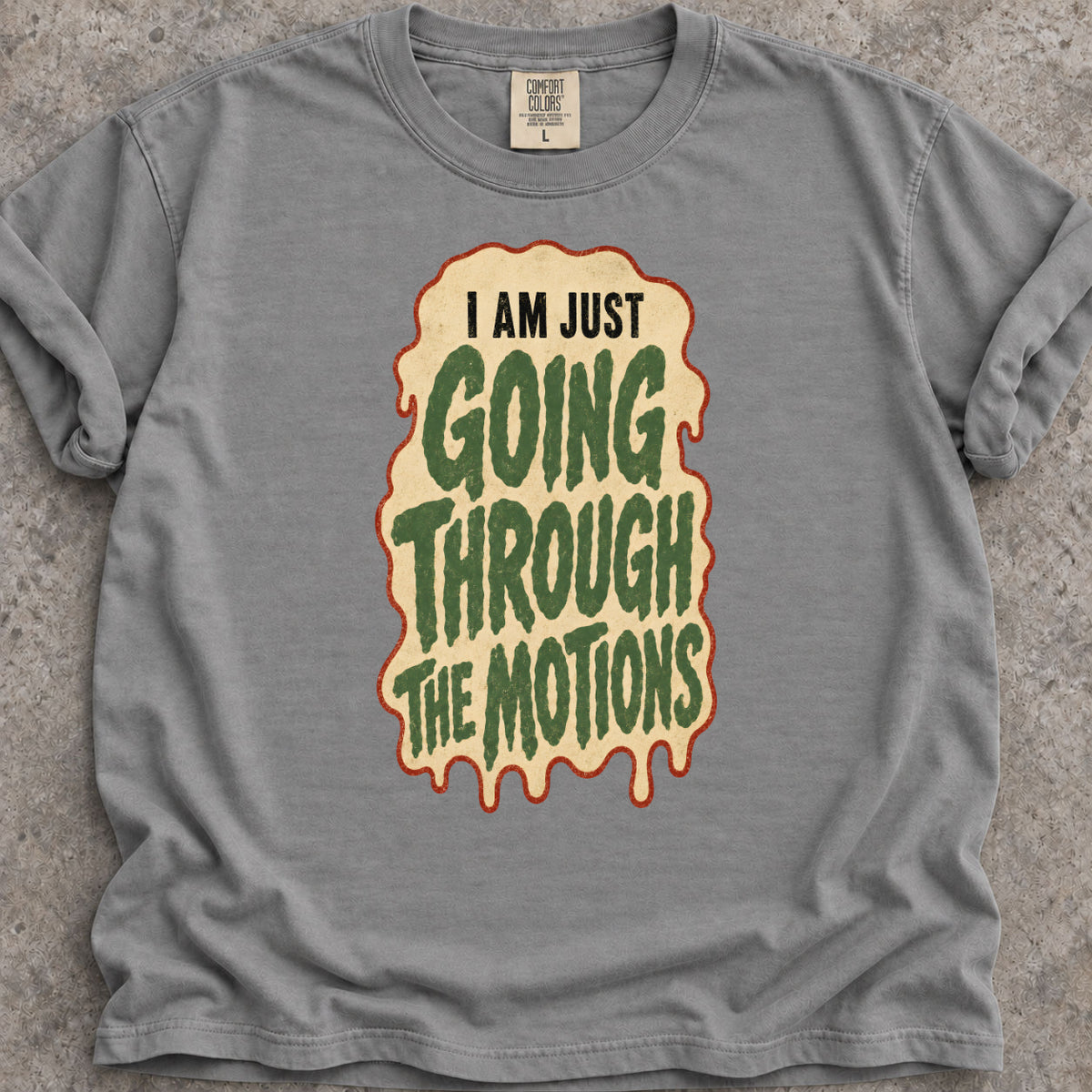 Going Through The Motions T-Shirt