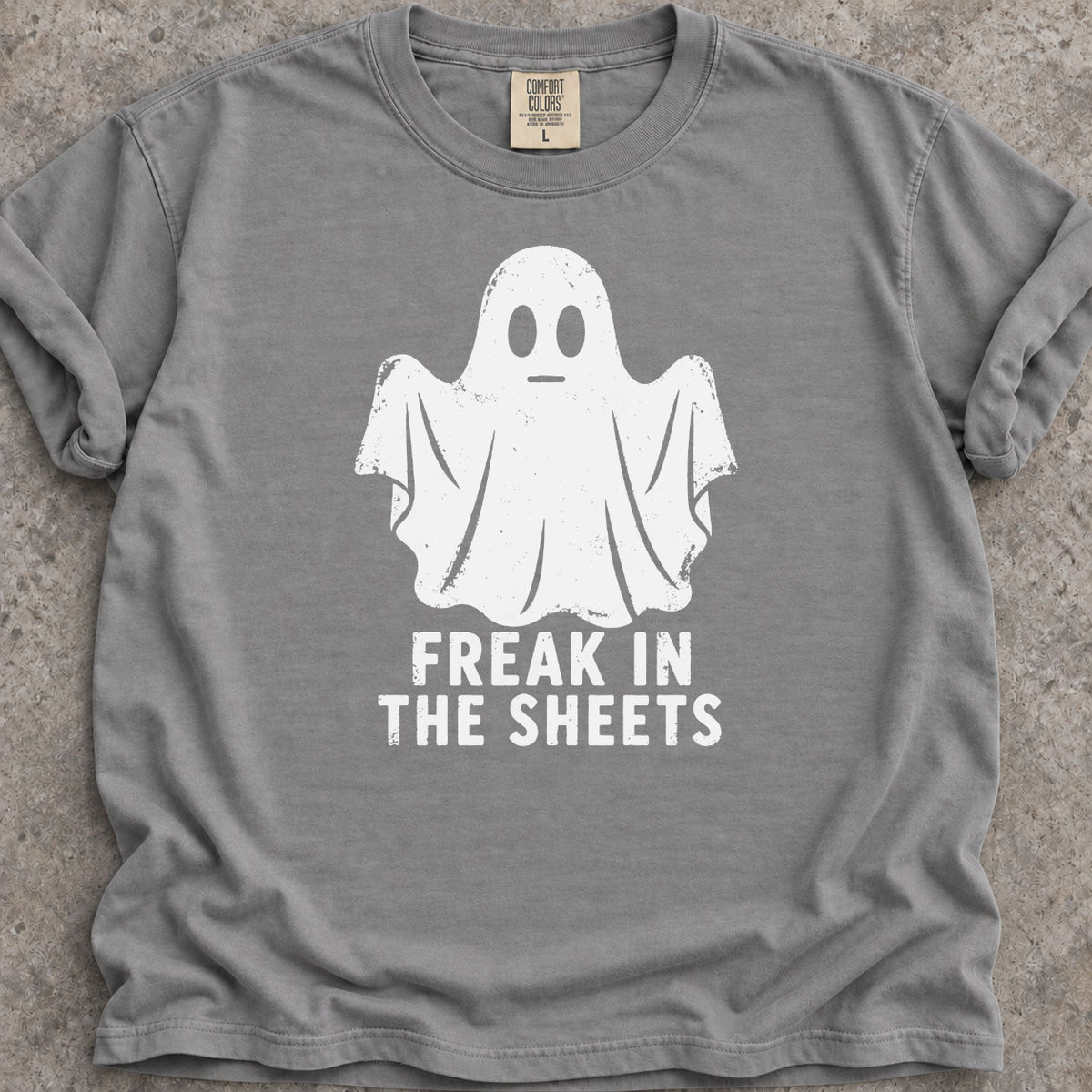 Freak In The Sheets T-Shirt
