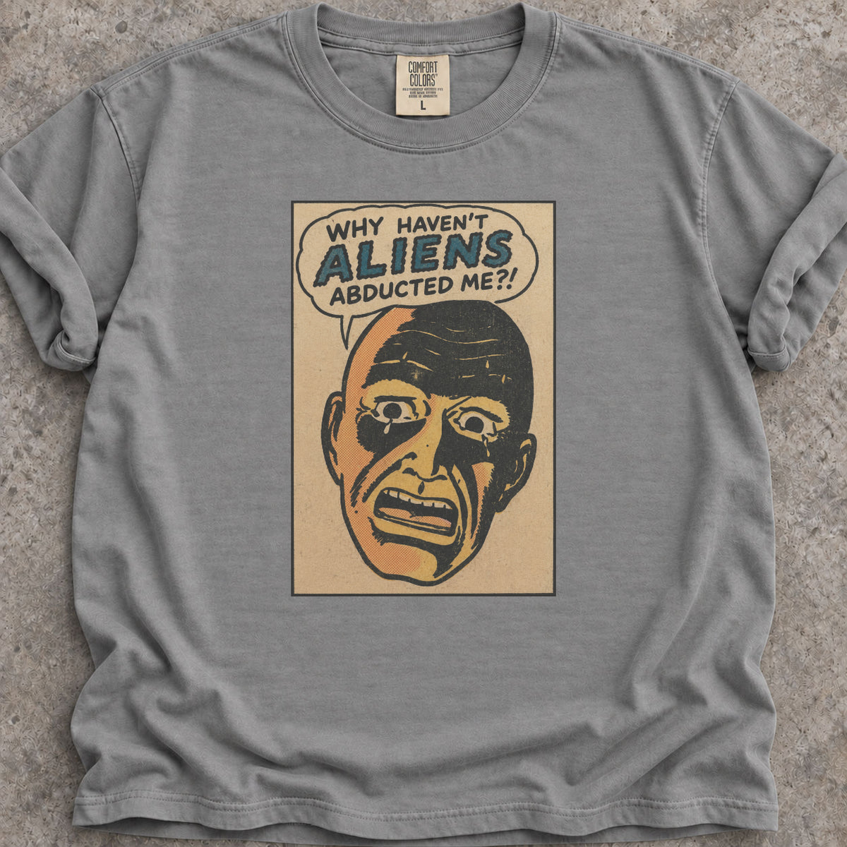 Aliens Abduct Me T-Shirt