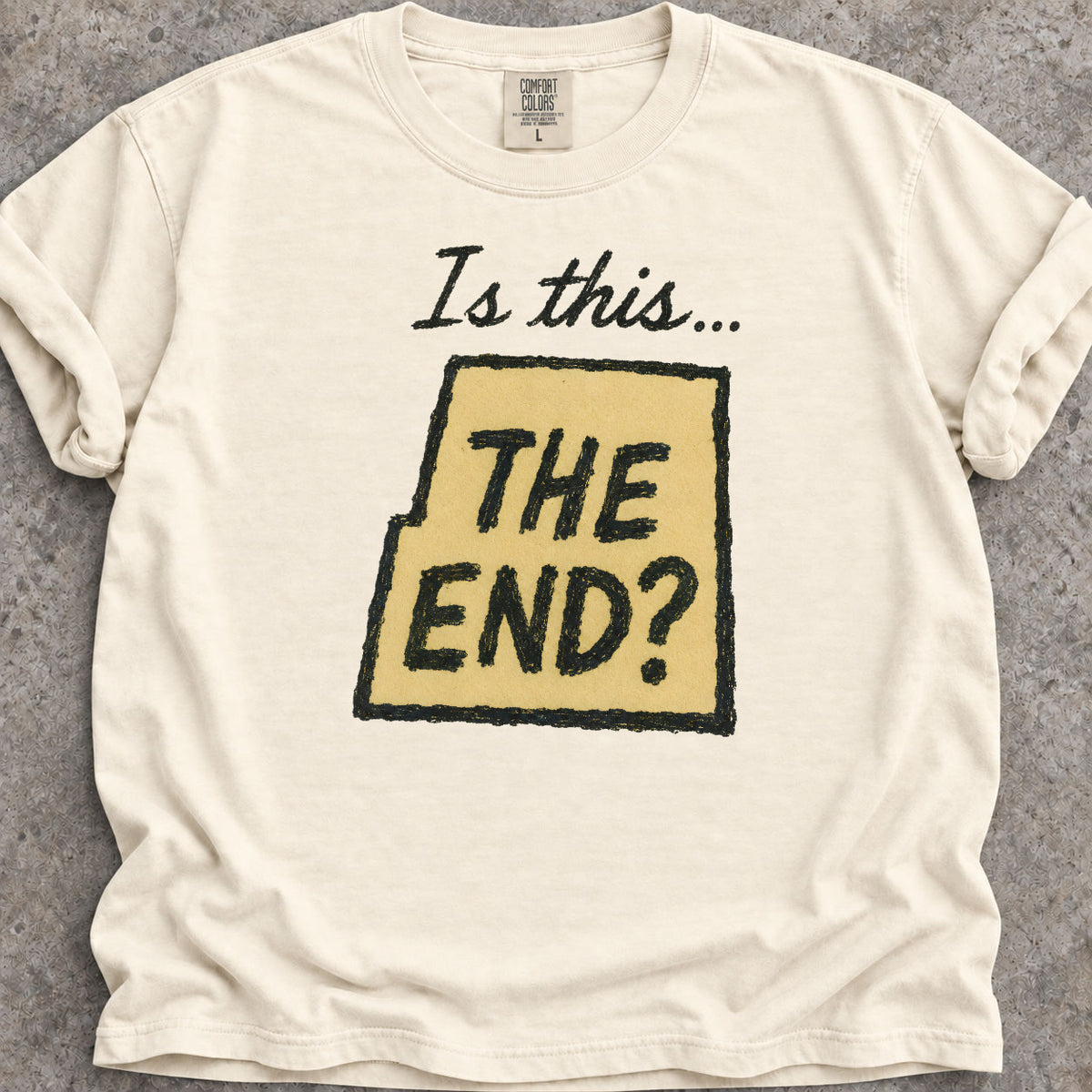 Is This The End T-Shirt