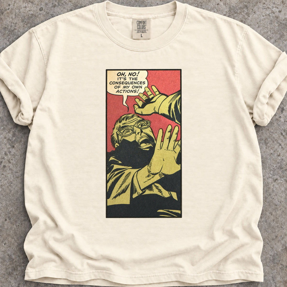 My Actions T-Shirt