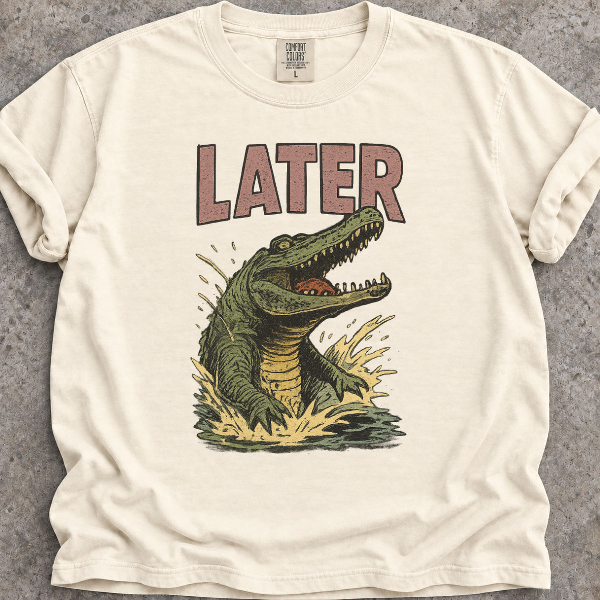 Later Gator T-Shirt