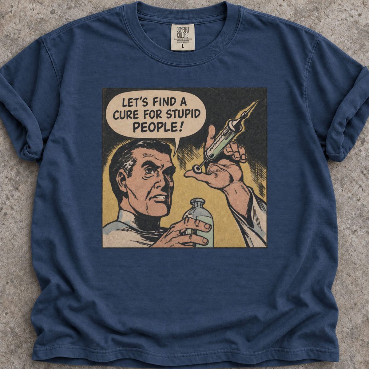 Cure Stupid People T-Shirt