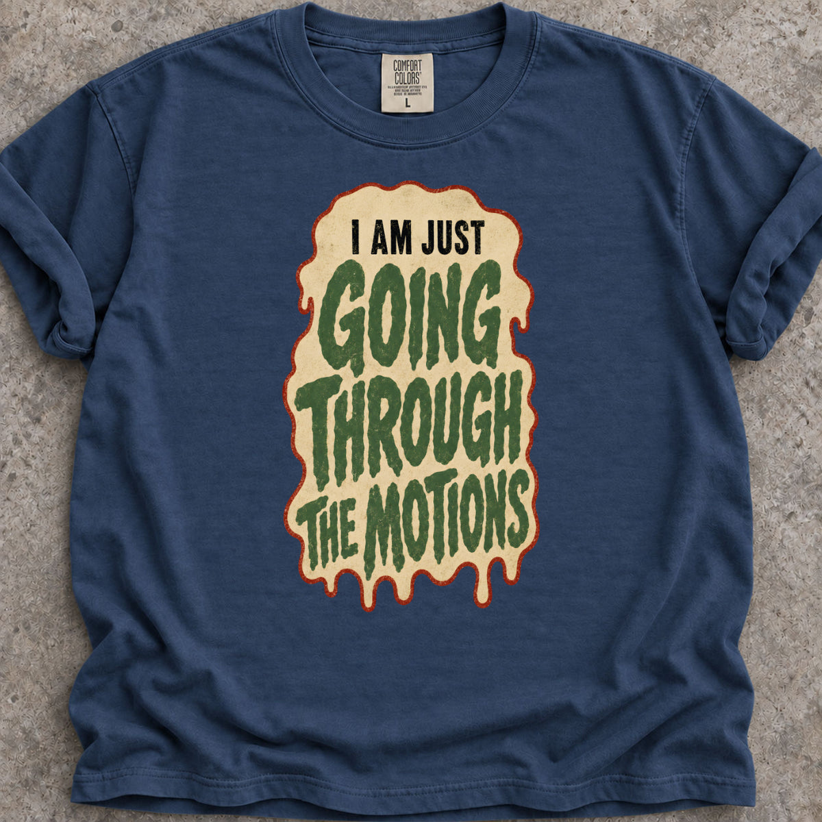 Going Through The Motions T-Shirt