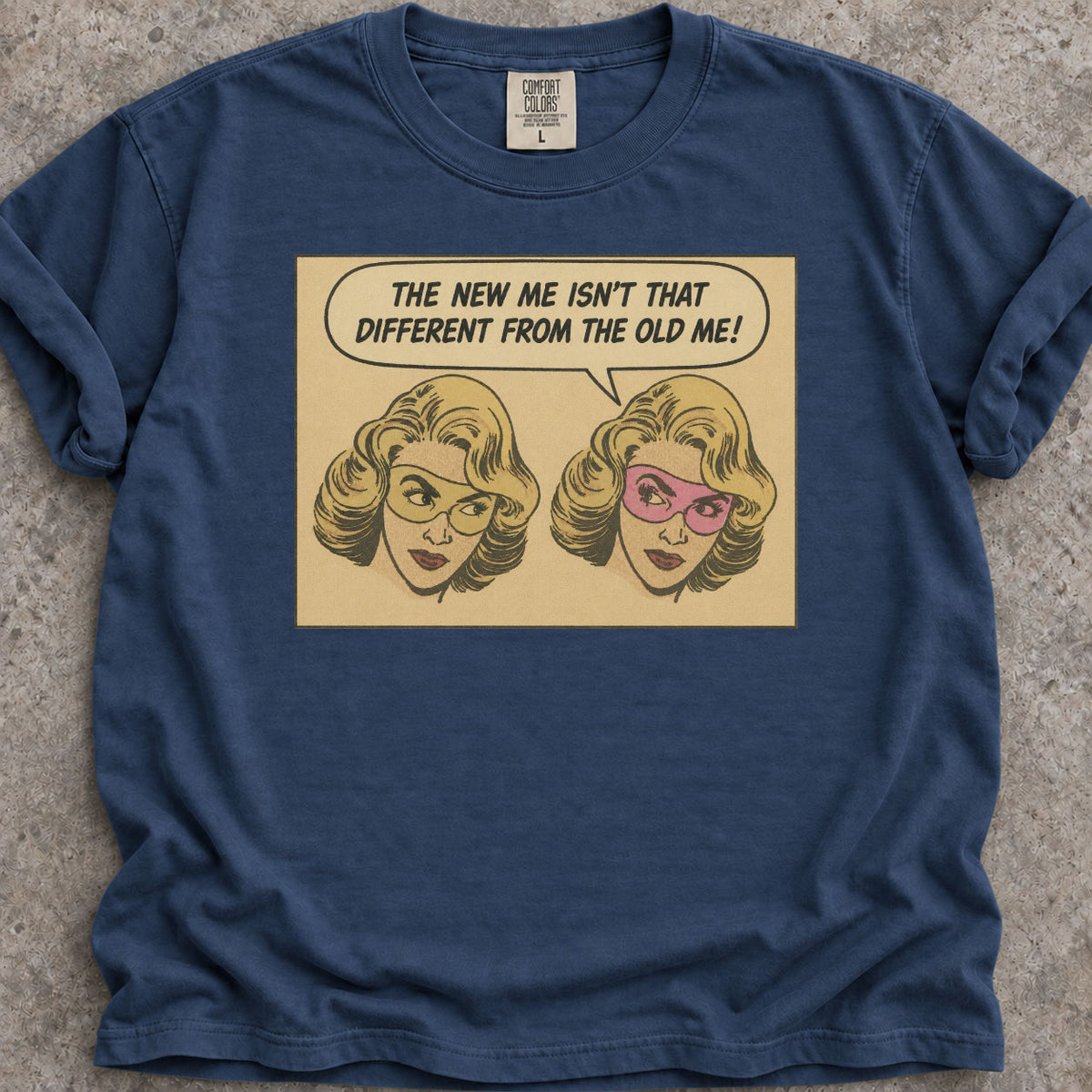 The New Me T-Shirt