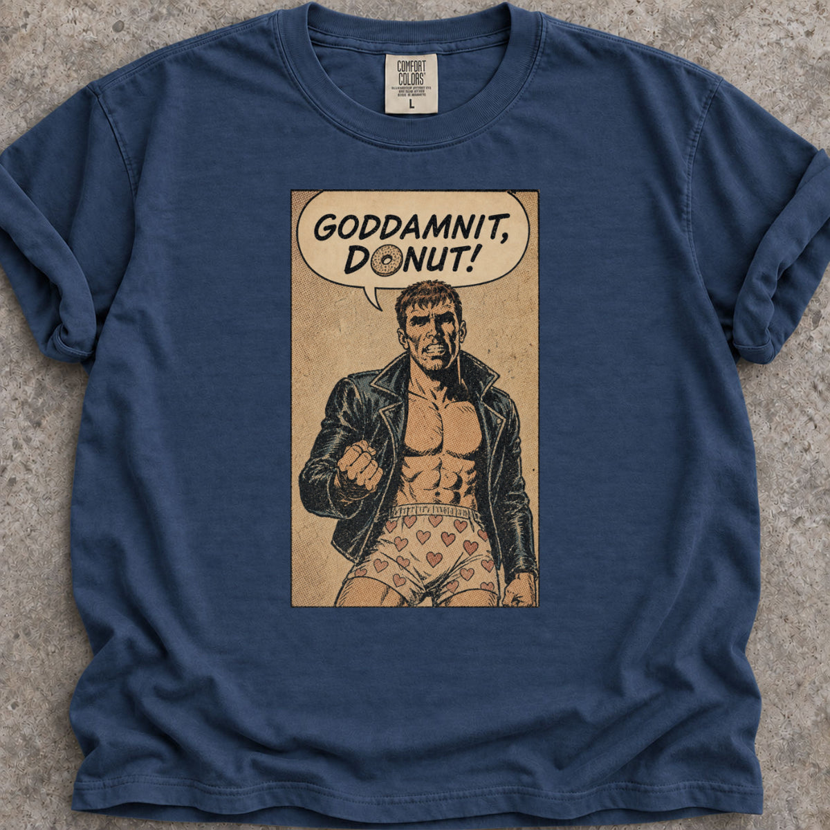Goddamnit, Donut! T-Shirt