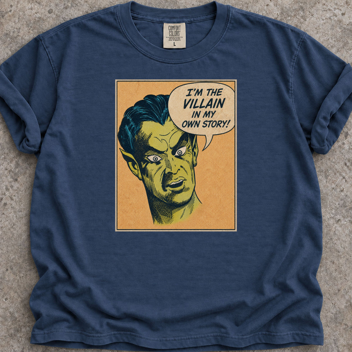 I'm The Villain T-Shirt