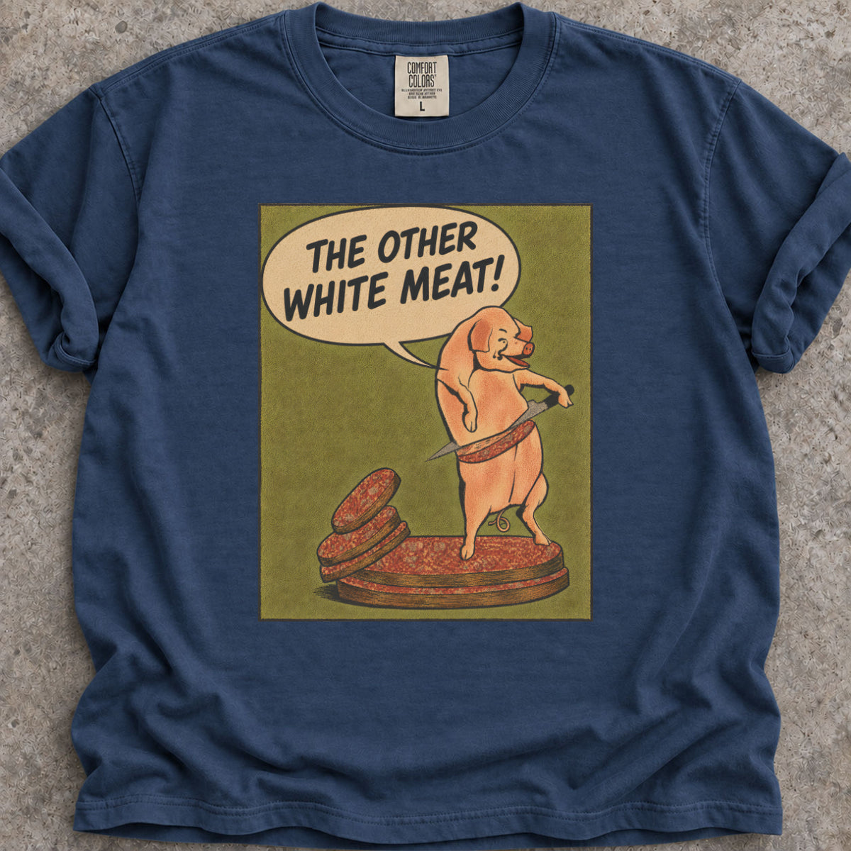 The Other White Meat T-Shirt