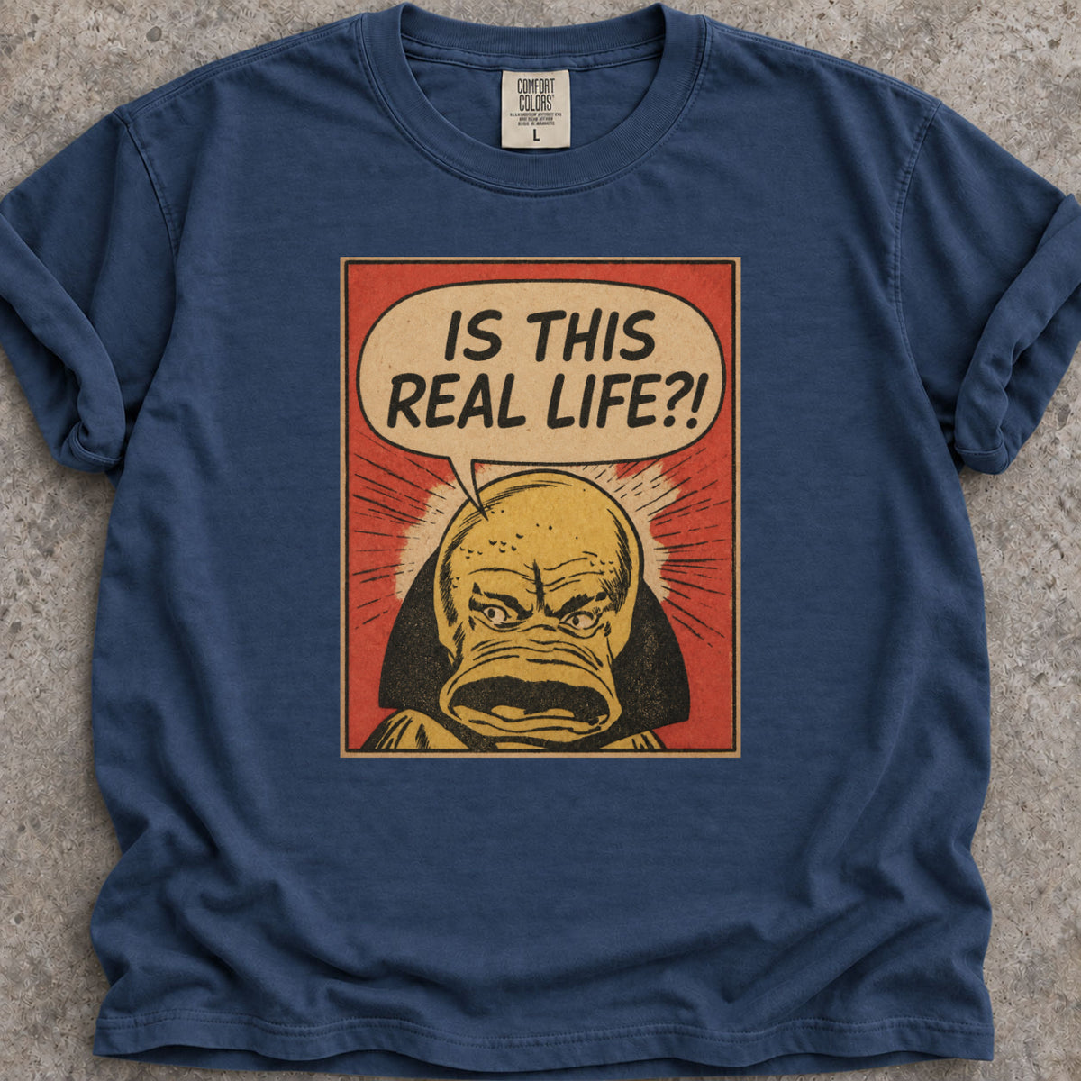 Is This Real LIfe T-Shirt