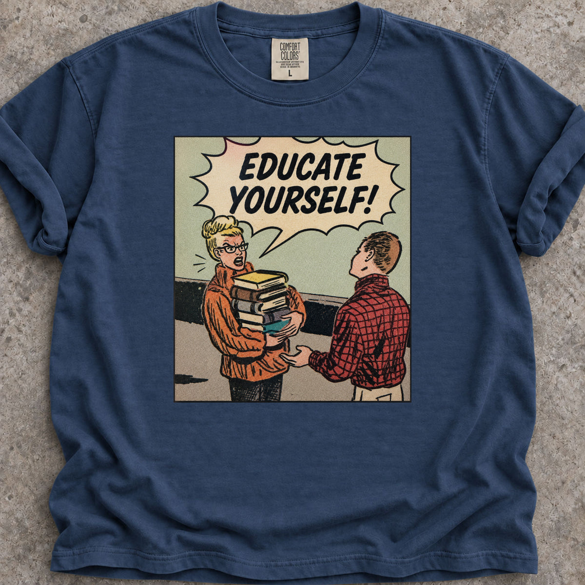 Educate Yourself! T-Shirt