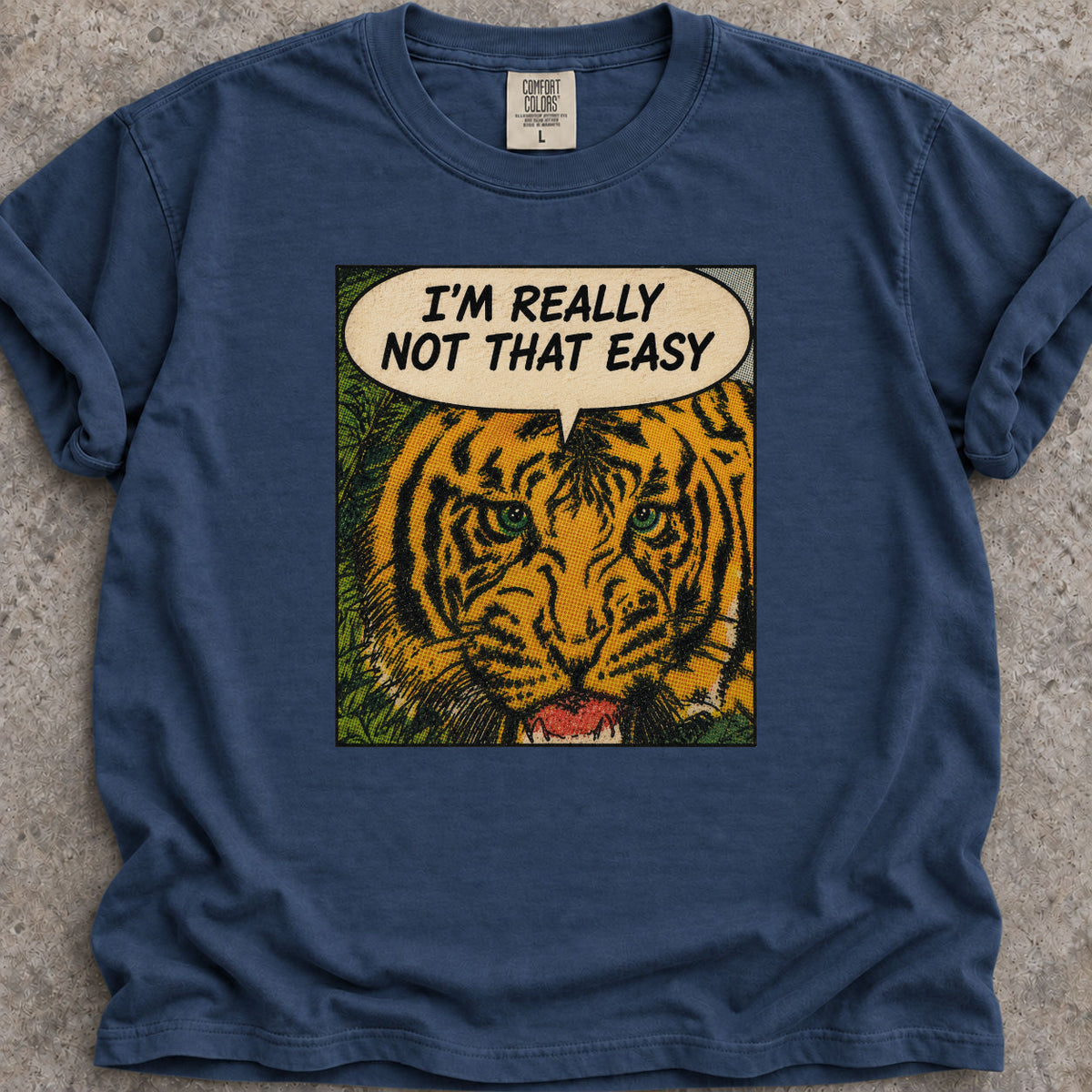 Not An Easy Tiger T-Shirt