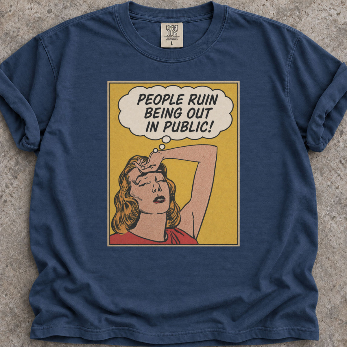 People Ruin Public T-Shirt