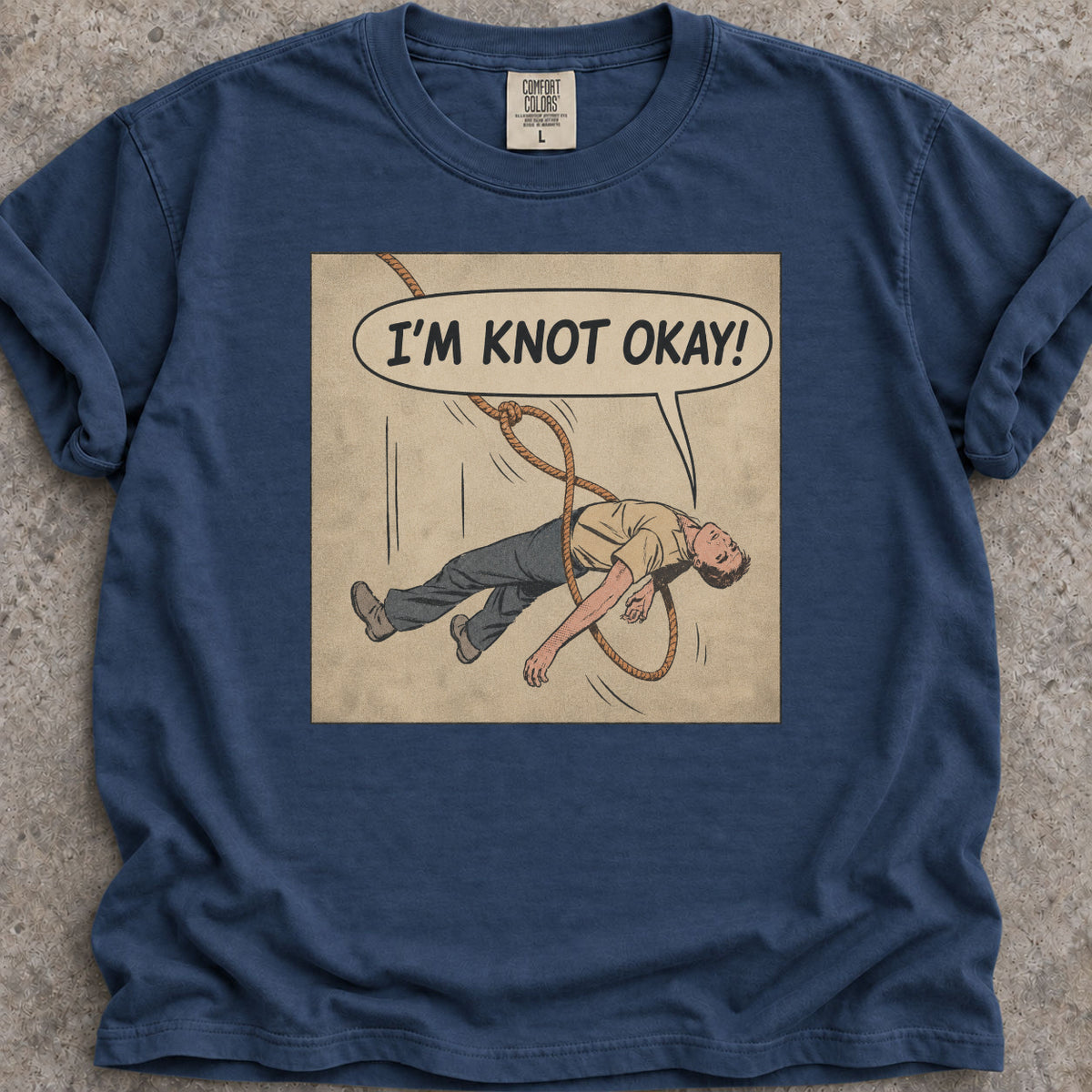I'm Knot Okay T-Shirt