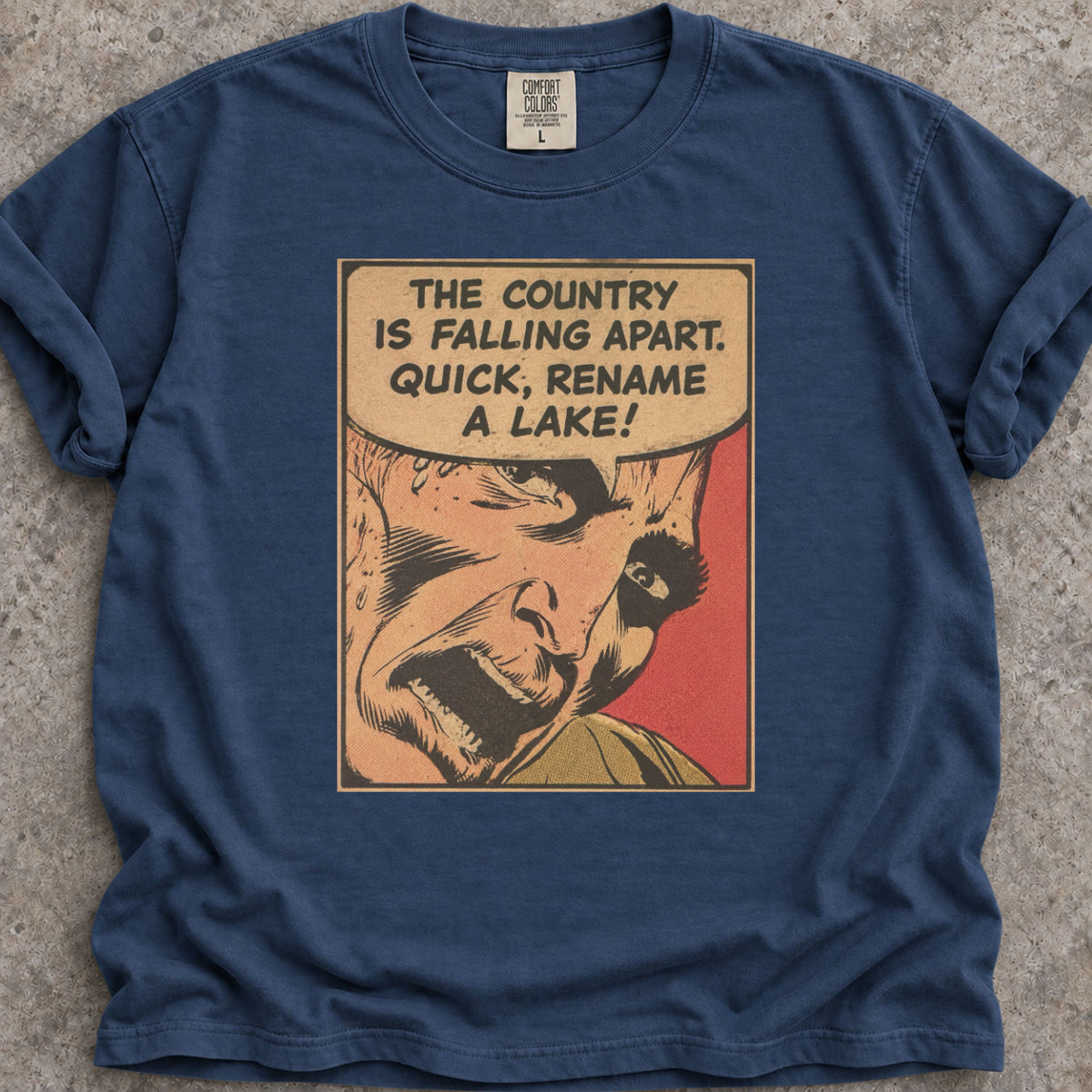 Rename A Lake T-Shirt