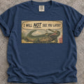 Not Later, Alligator! T-Shirt product image