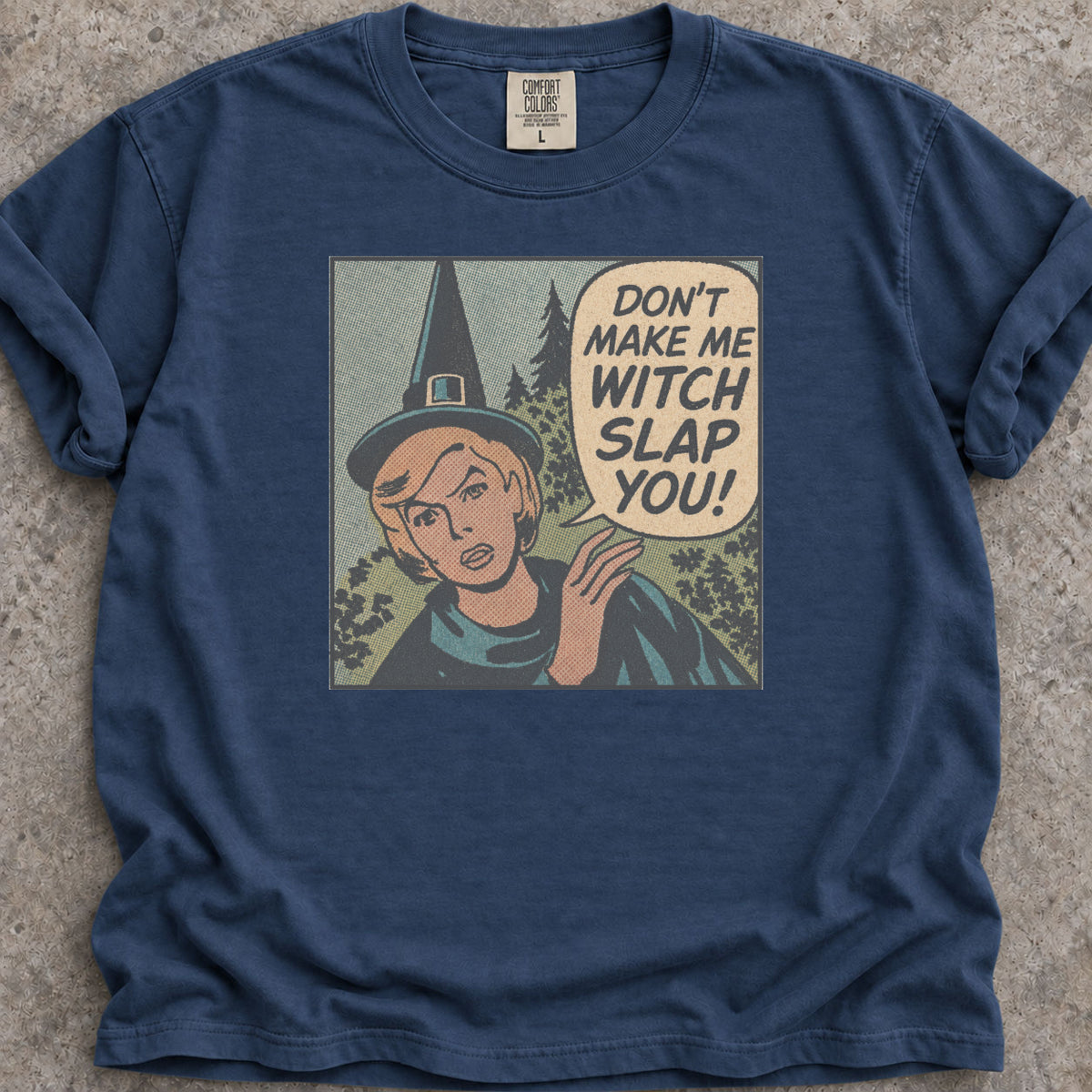 Witch Slap T-Shirt