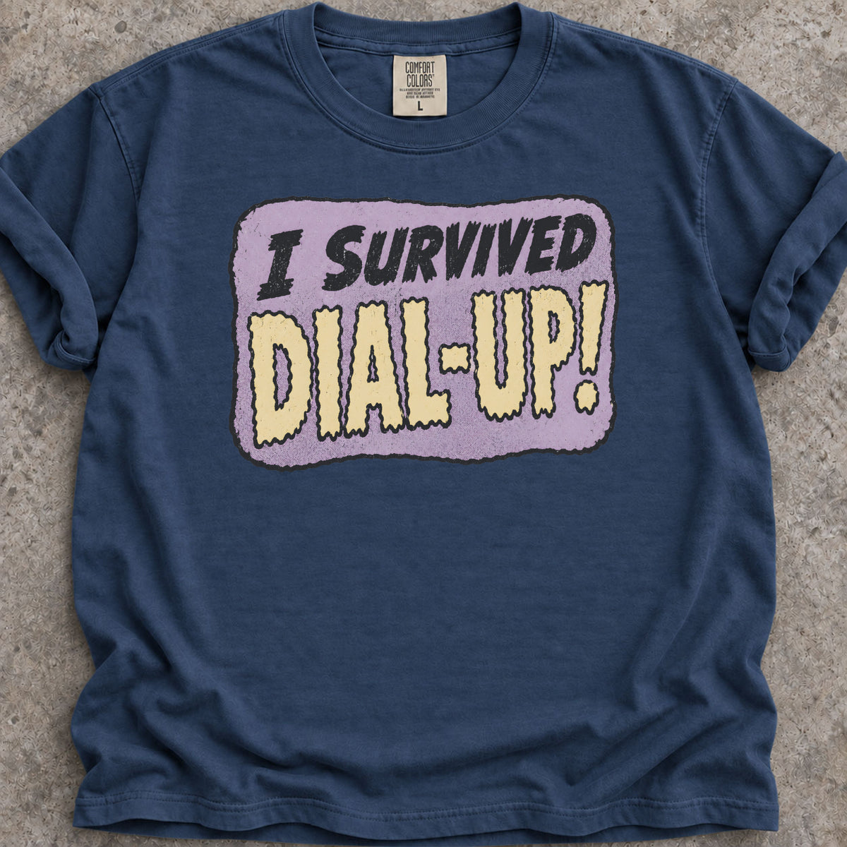 I Survived Dial-Up T-Shirt