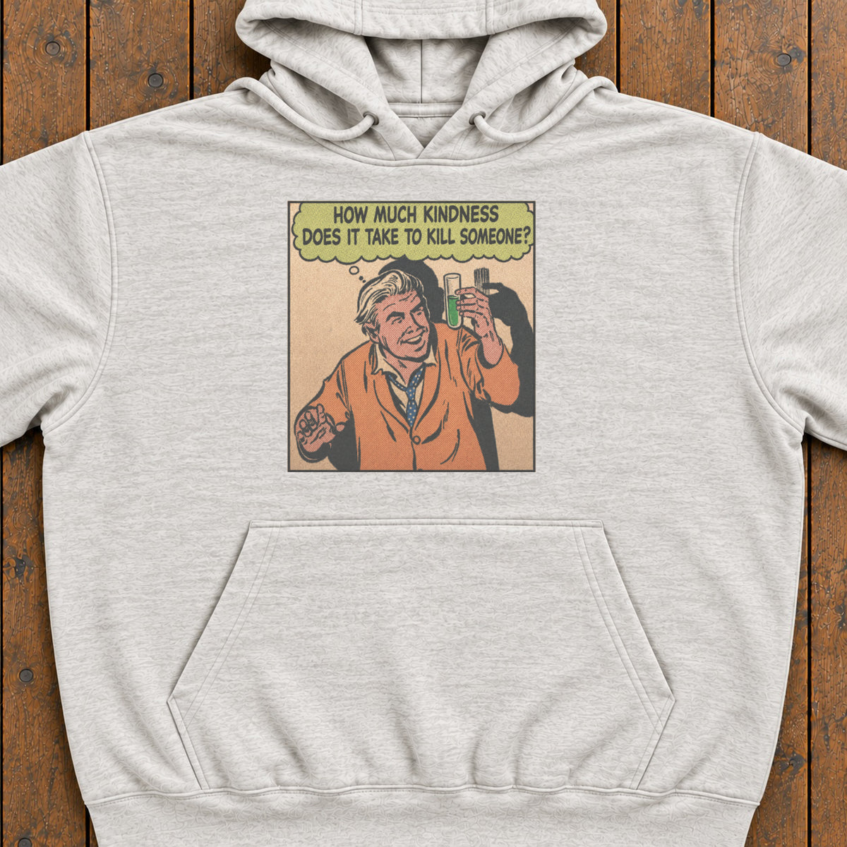 Kill With Kindness Hoodie