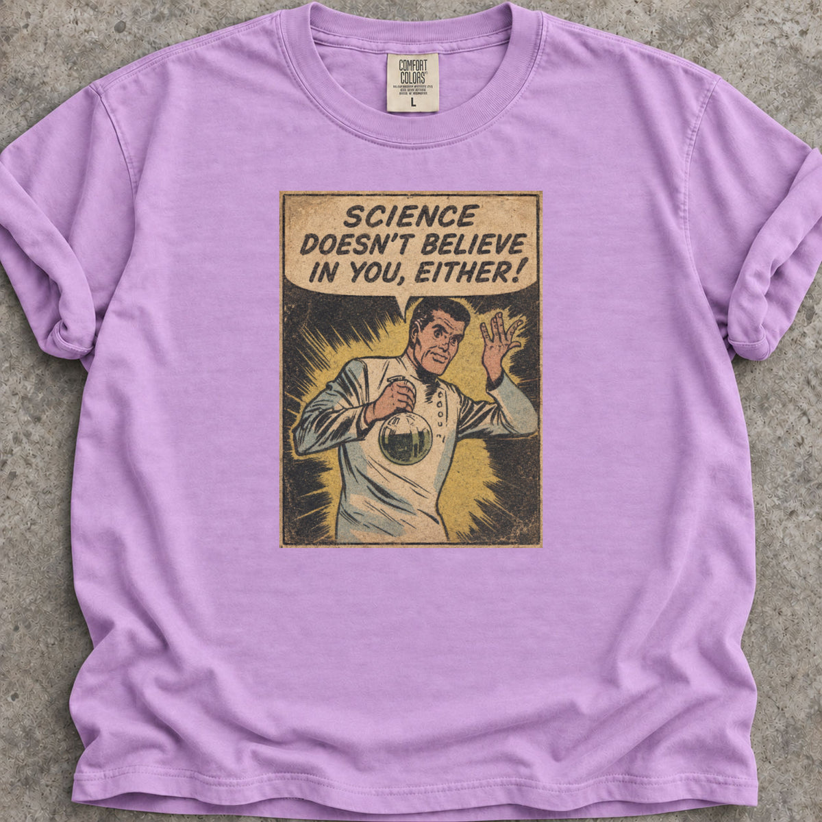 Science Doesn't Believe T-Shirt