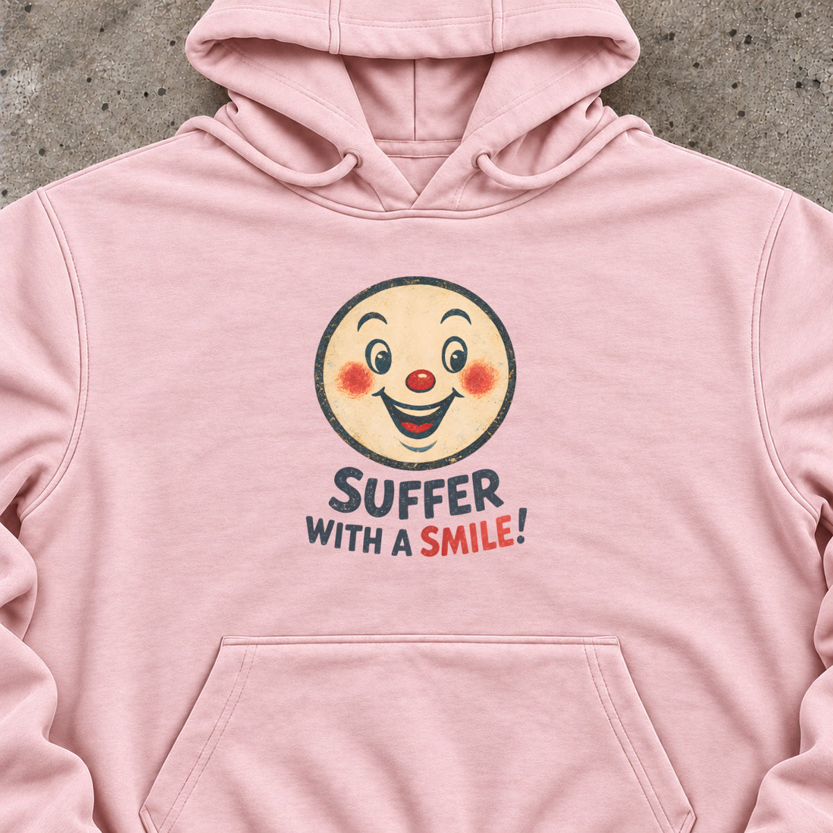 Suffer With A Smile Hoodie