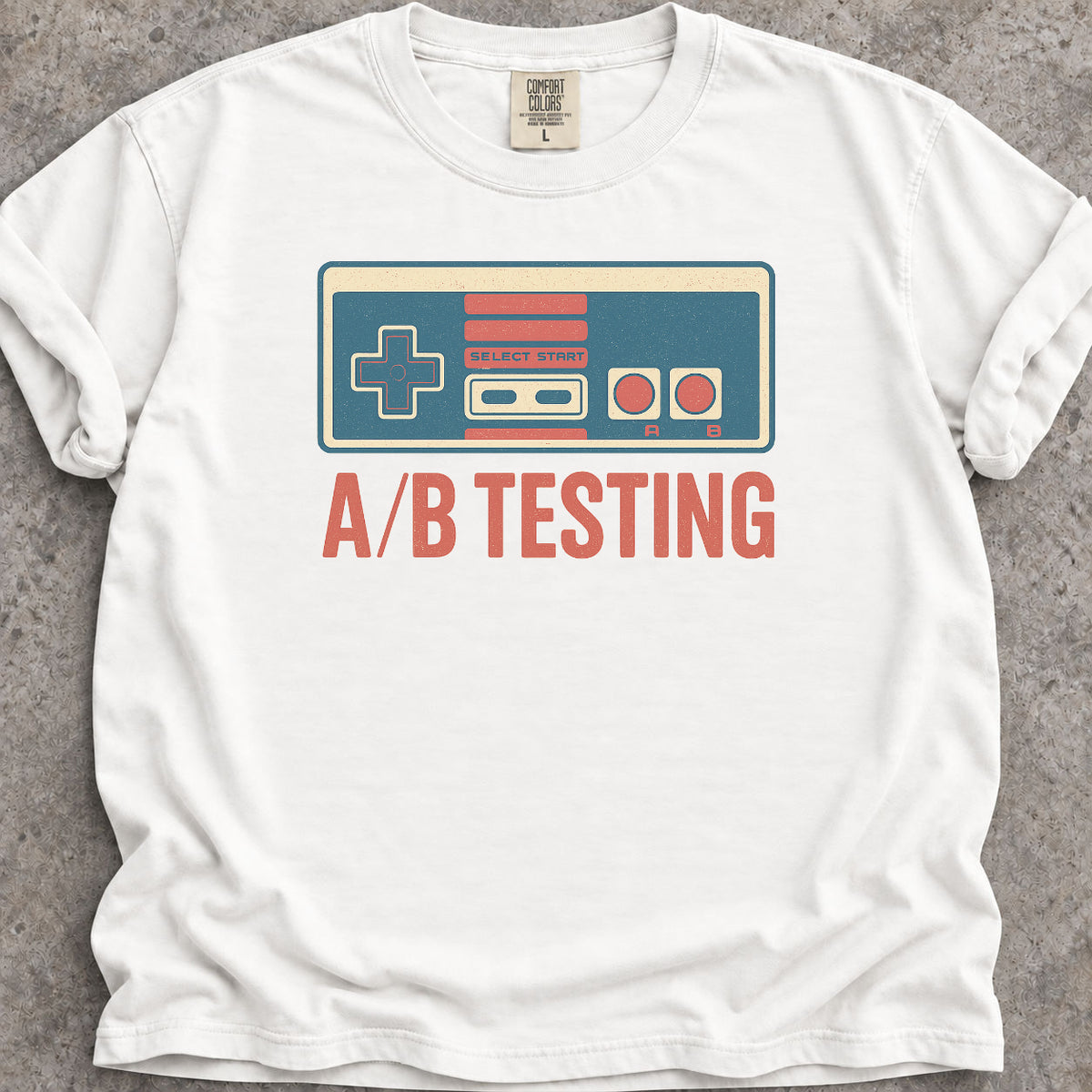 A/B Testing T-Shirt
