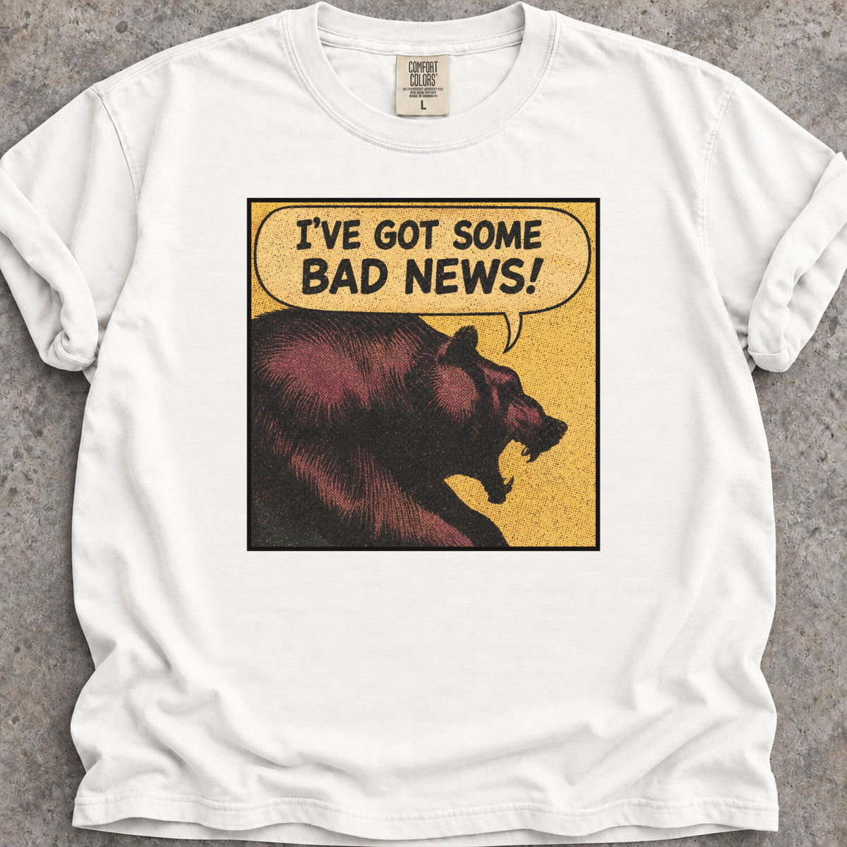 A Bear With Bad News T-Shirt