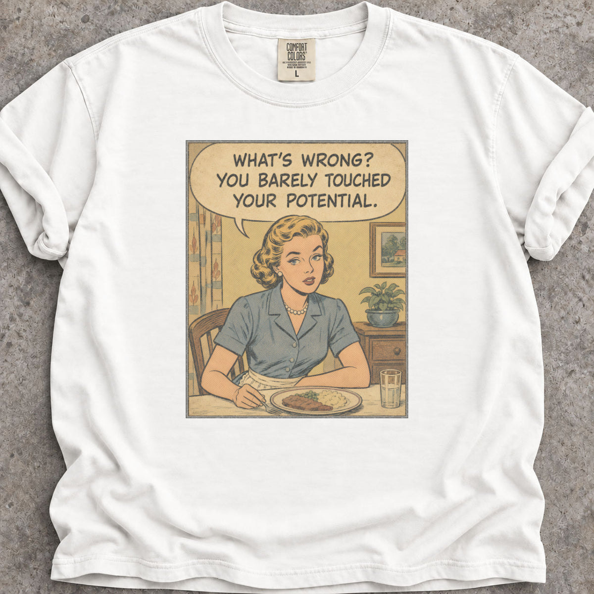 Untouched Potential T-Shirt