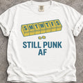 Still Punk AF T-Shirt product image