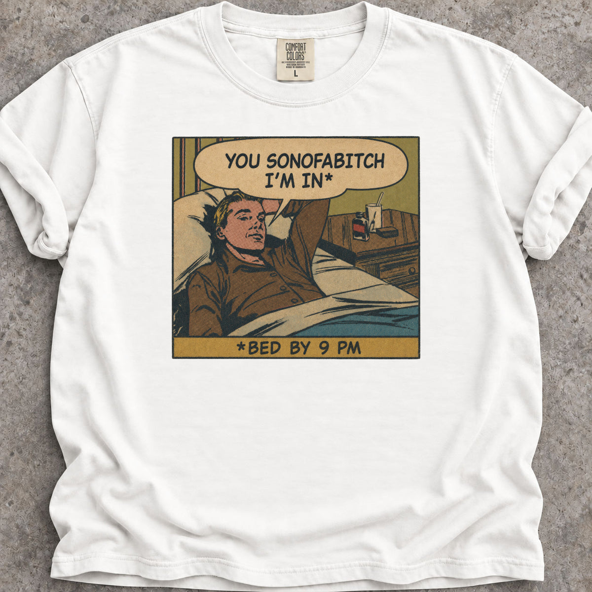 You Sonofabitch T-Shirt