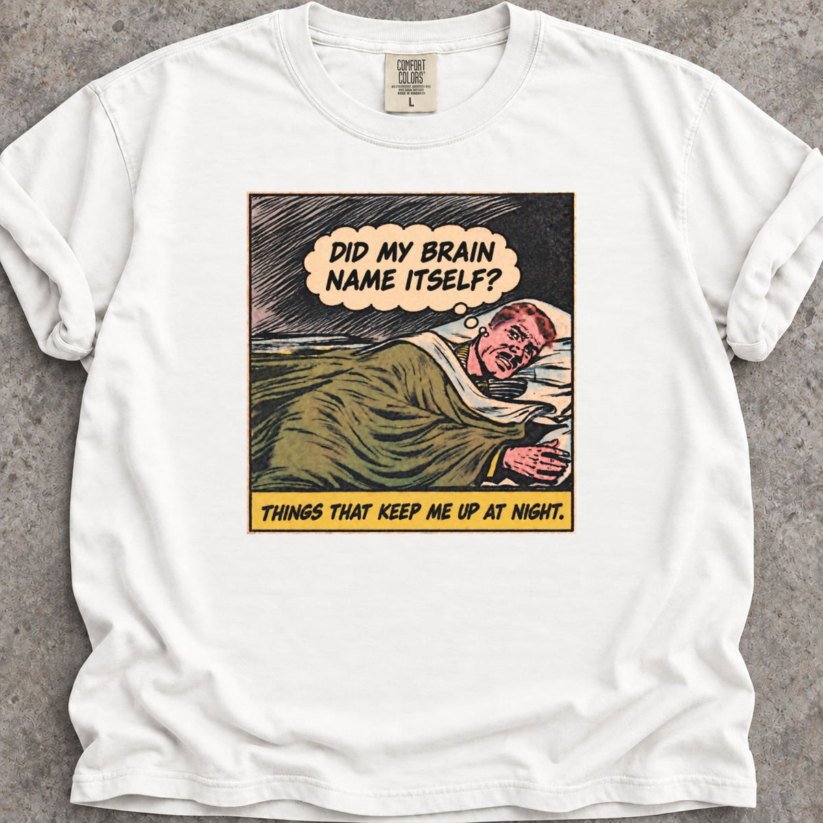 Brain Names Itself T-Shirt