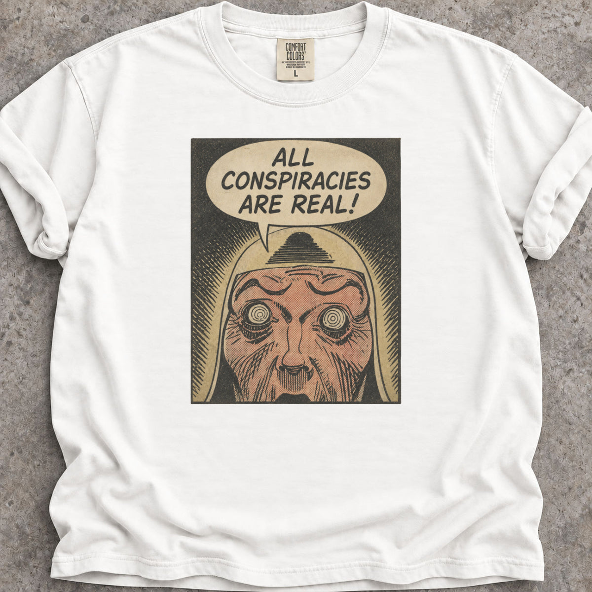 Real Conspiracies T-Shirt