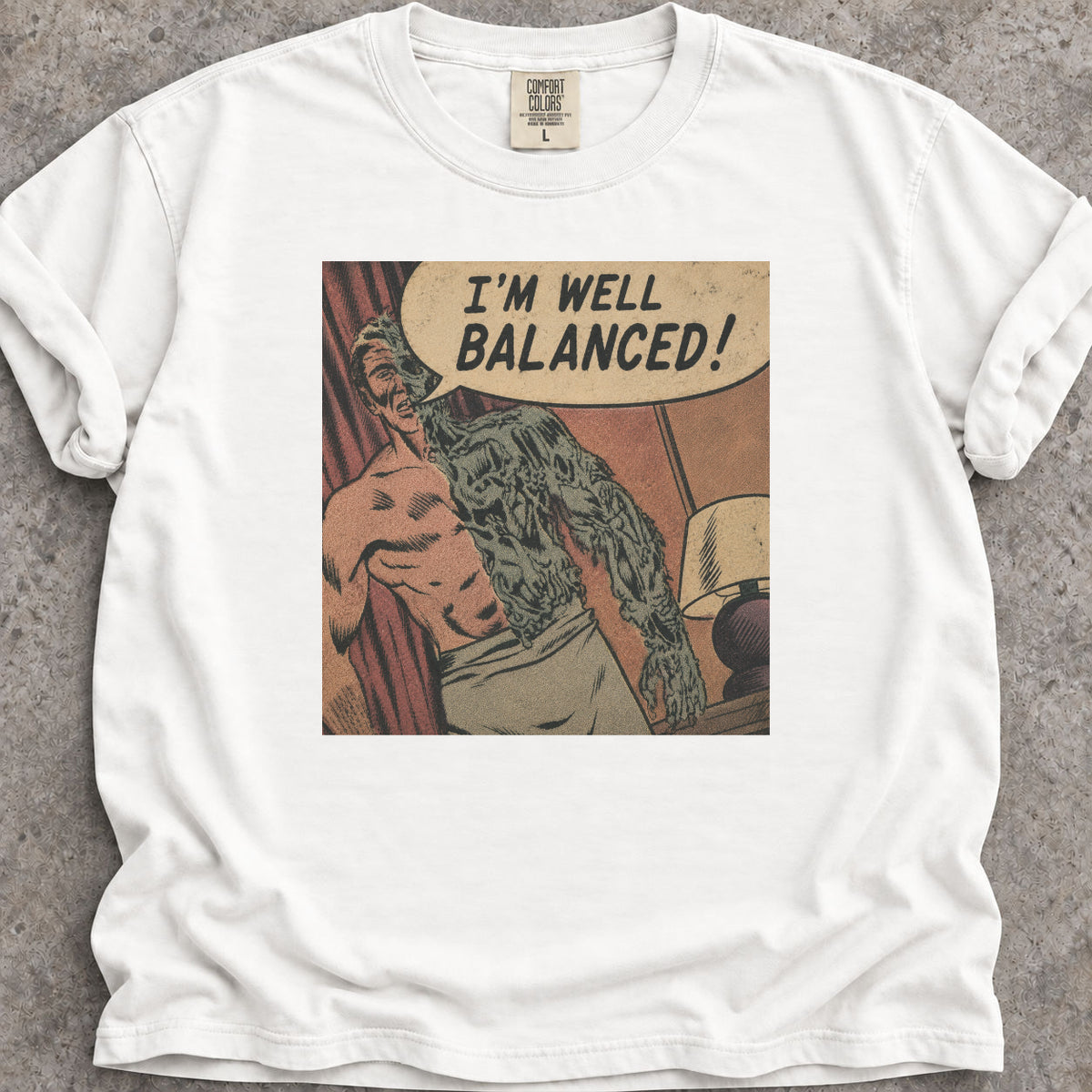 I'm Well Balanced T-Shirt
