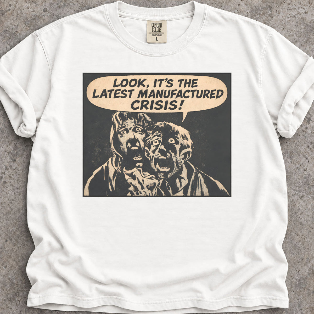 Manufactured Crisis T-Shirt