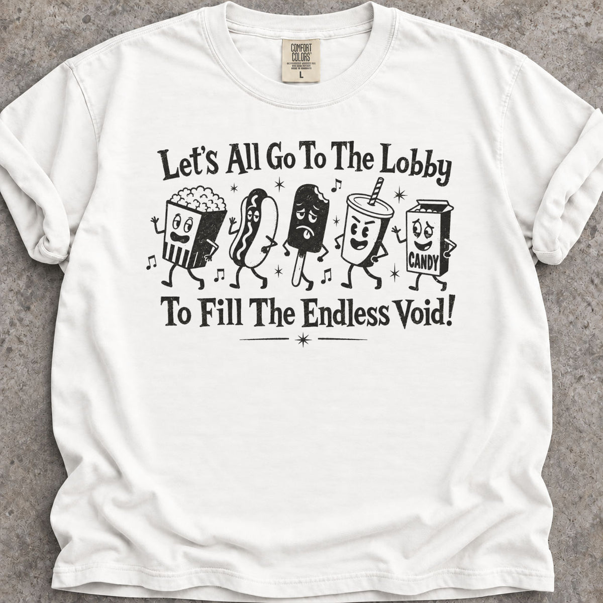 Go To The Lobby T-Shirt