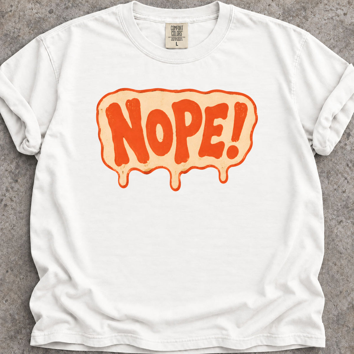 Nope T-Shirt