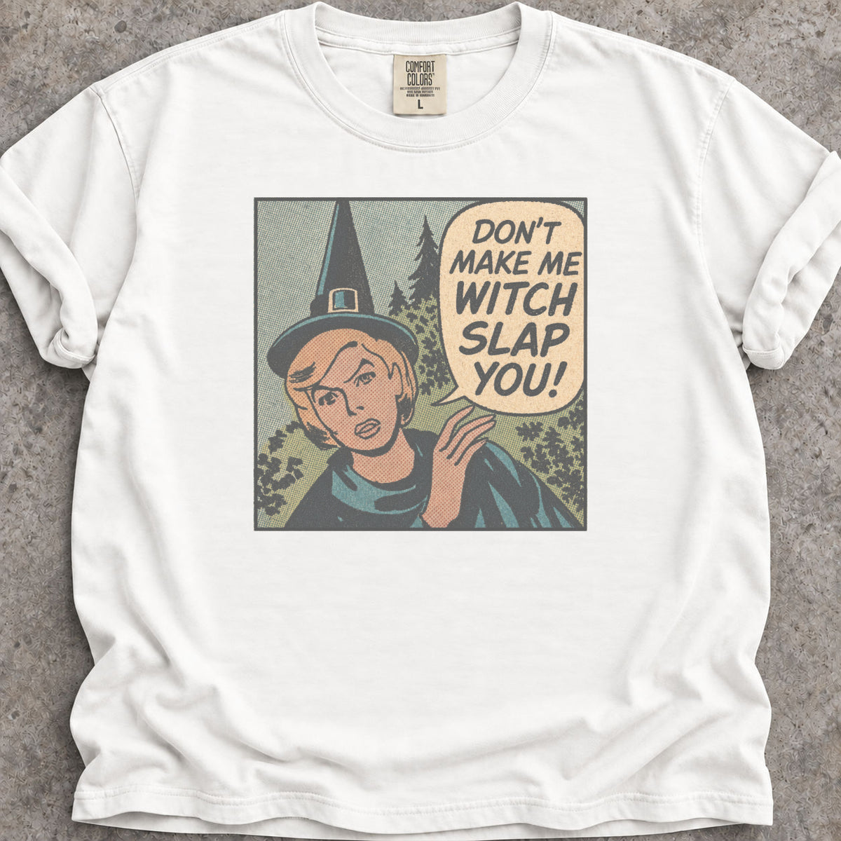 Witch Slap T-Shirt
